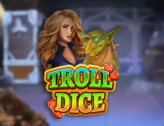 Troll Dice